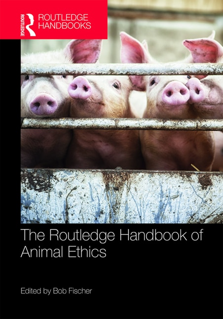 Couverture_Routledge Handbook of Animal Ethics