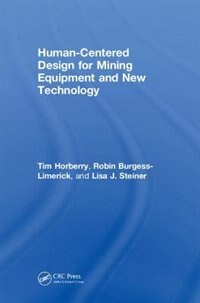 Front cover_Human-centered Design For Mining Equipment And New Technology