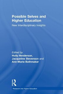 Front cover_Possible Selves And Higher Education