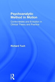 Front cover_Psychoanalytic Method In Motion