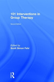 Front cover_101 Interventions In Group Therapy
