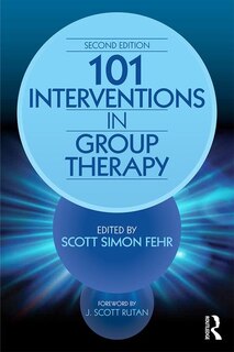 Front cover_101 Interventions In Group Therapy