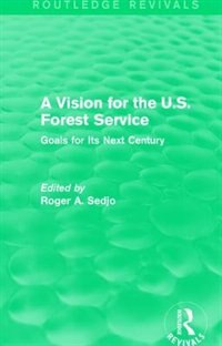 Couverture_A Vision For The U.s. Forest Service