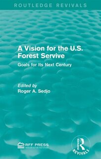 Couverture_A Vision For The U.s. Forest Service