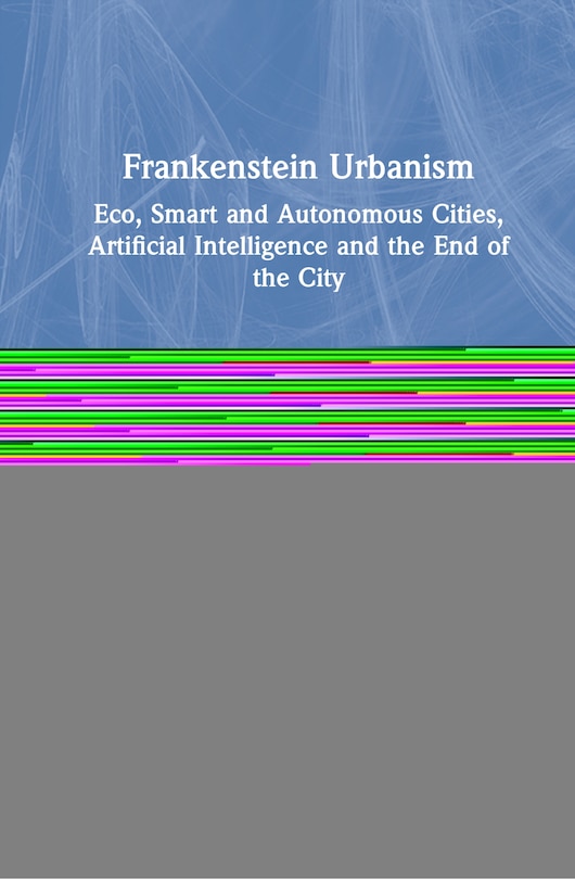 Couverture_Frankenstein Urbanism