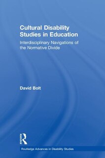Front cover_Cultural Disability Studies In Education