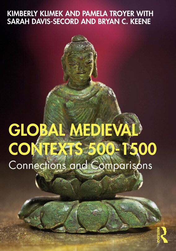 Front cover_Global Medieval Contexts 500 - 1500