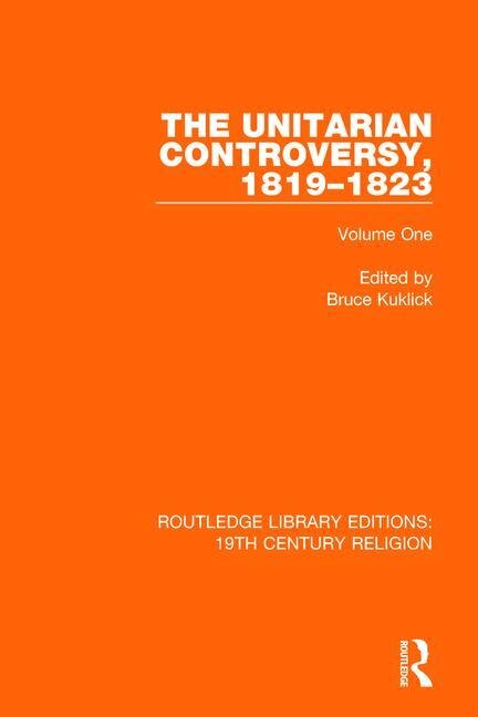 Front cover_The Unitarian Controversy, 1819-1823