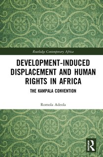 Front cover_Development-induced Displacement And Human Rights In Africa