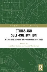 Front cover_Ethics And Self-cultivation