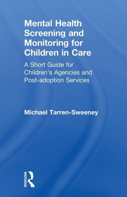 Front cover_Mental Health Screening And Monitoring For Children In Care