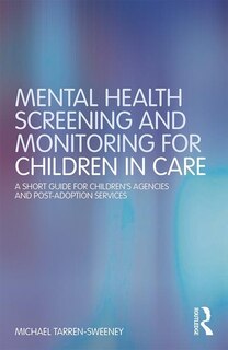 Couverture_Mental Health Screening And Monitoring For Children In Care