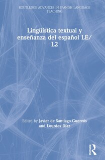 Couverture_Linguistica Textual Y Ensenanza Del Espanol Le/l2