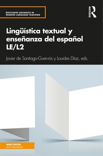Front cover_Linguistica Textual Y Ensenanza Del Espanol Le/l2