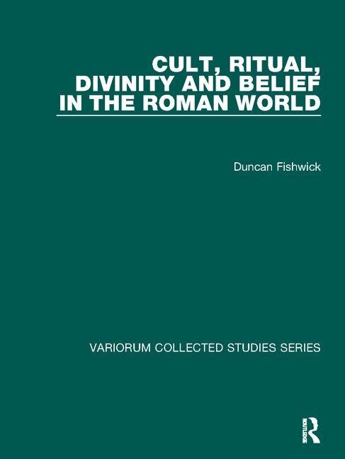 Couverture_Cult, Ritual, Divinity And Belief In The Roman World