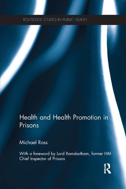 Front cover_Health And Health Promotion In Prisons