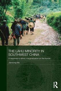Front cover_The Lahu Minority In Southwest China