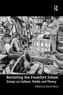 Couverture_Revisiting The Frankfurt School
