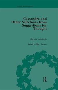 Front cover_Cassandra And Suggestions For Thought By Florence Nightingale
