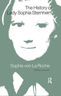 Front cover_The History Of Lady Sophia Sternheim