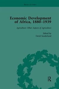 Front cover_Economic Development of Africa, 1880-1939 vol 3