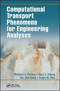 Couverture_Computational Transport Phenomena For Engineering Analyses