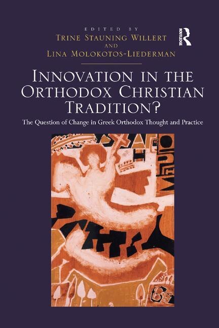 Front cover_Innovation In The Orthodox Christian Tradition?