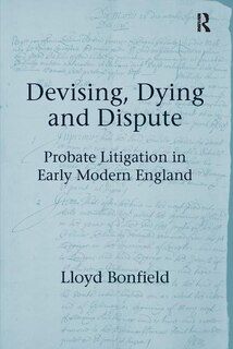 Front cover_Devising, Dying And Dispute