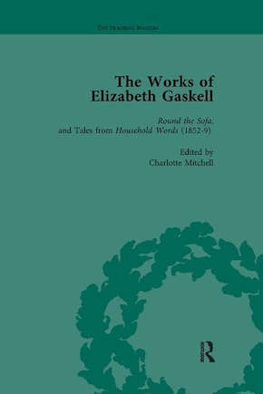 The Works of Elizabeth Gaskell, Part I Vol 3