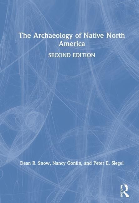 Front cover_The Archaeology of Native North America