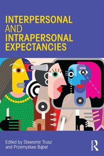 Front cover_Interpersonal And Intrapersonal Expectancies