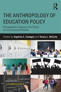 Front cover_The Anthropology Of Education Policy