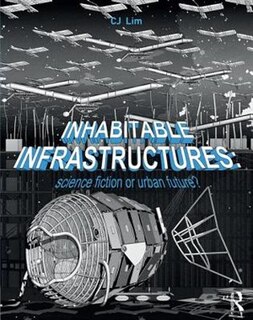 Front cover_Inhabitable Infrastructures