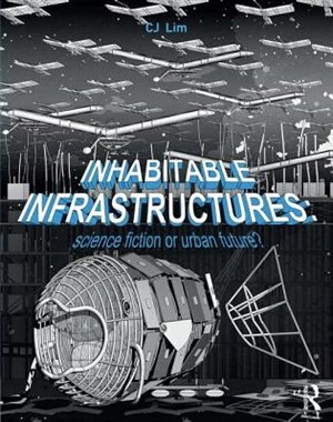 Front cover_Inhabitable Infrastructures