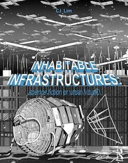 Couverture_Inhabitable Infrastructures