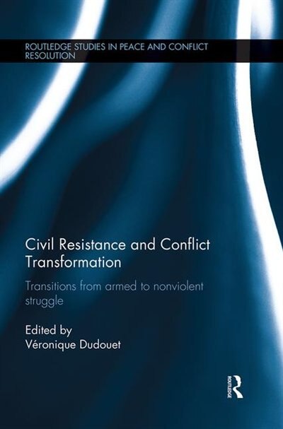 Couverture_Civil Resistance And Conflict Transformation