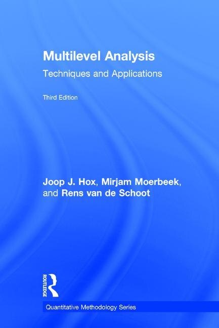 Multilevel Analysis: Techniques And Applications
