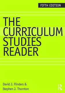 Front cover_The Curriculum Studies Reader