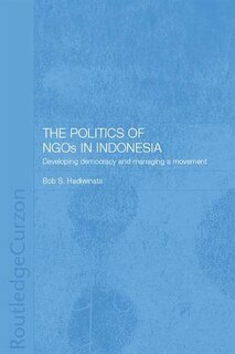 Front cover_The Politics Of Ngos In Indonesia