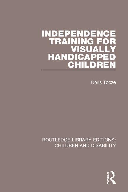 Front cover_Independence Training For Visually Handicapped Children