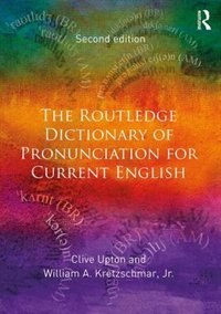 The Routledge Dictionary Of Pronunciation For Current English