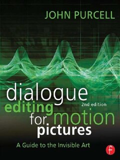 Couverture_Dialogue Editing For Motion Pictures