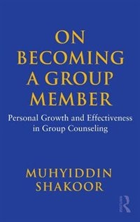 Front cover_On Becoming A Group Member
