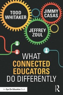 Couverture_What Connected Educators Do Differently