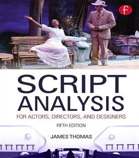 Couverture_Script Analysis For Actors, Directors, And Designers