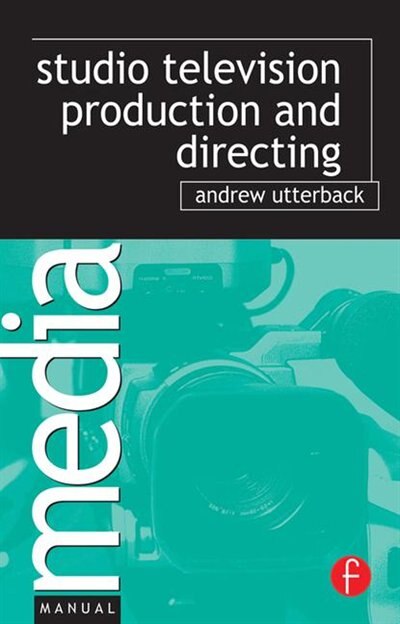 Front cover_Studio Television Production And Directing