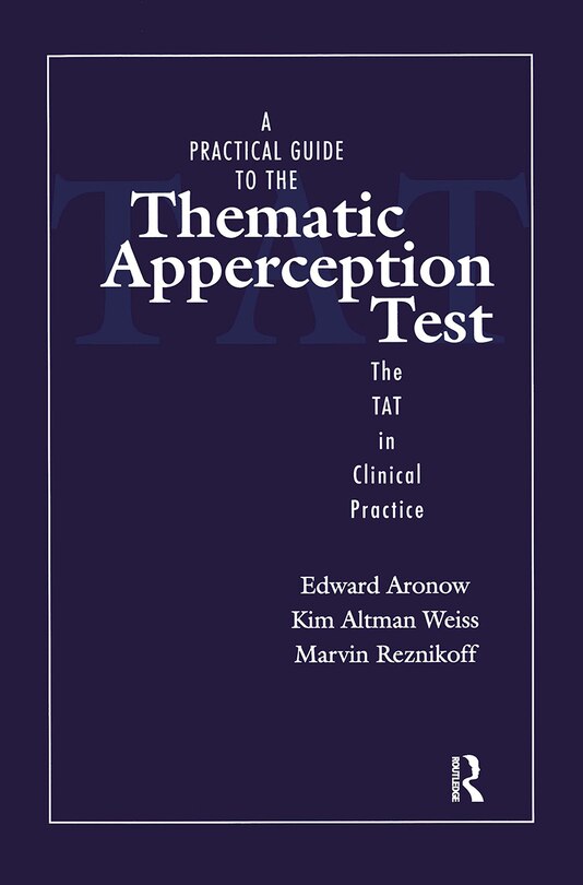 Front cover_A Practical Guide To The Thematic Apperception Test
