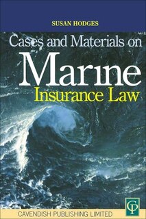 Front cover_Cases And Materials On Marine Insurance Law