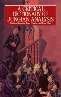 Couverture_A Critical Dictionary Of Jungian Analysis