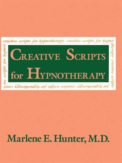 Couverture_Creative Scripts For Hypnotherapy